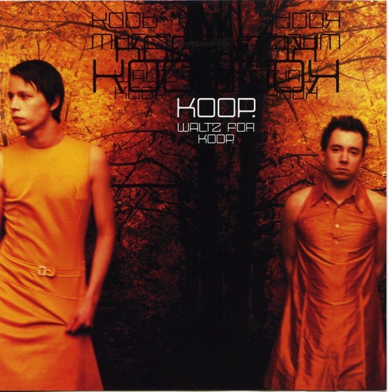 Koop - Waltz for Koop